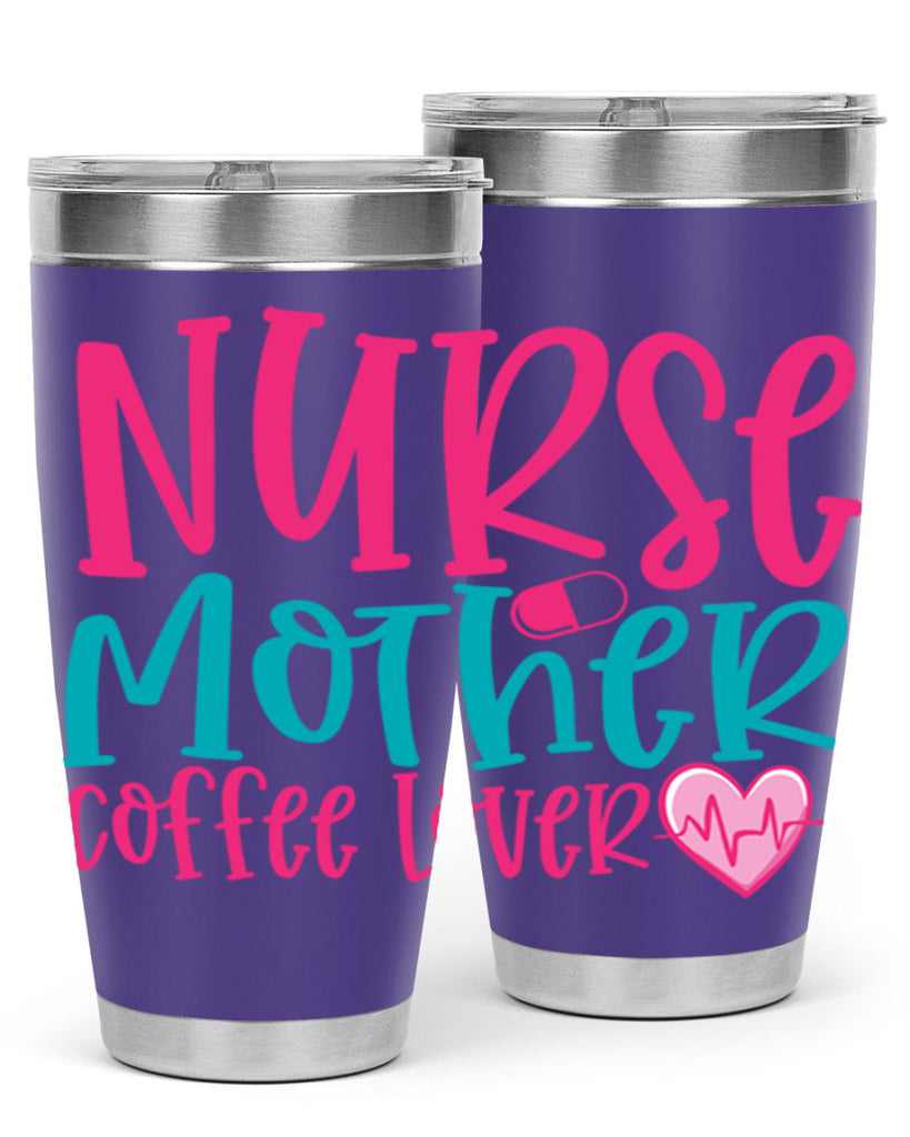 Nurse Mother Coffee Lover Style Style 99#- nurse- tumbler