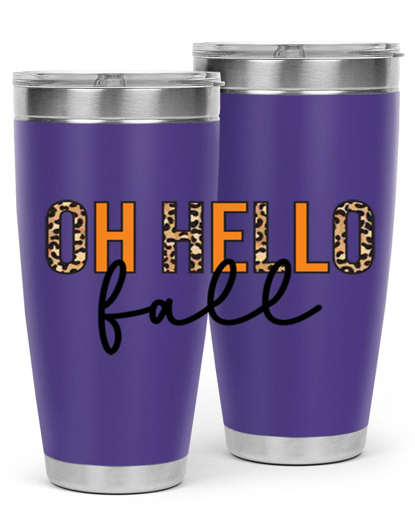 Oh hello fall 451#- fall- Tumbler