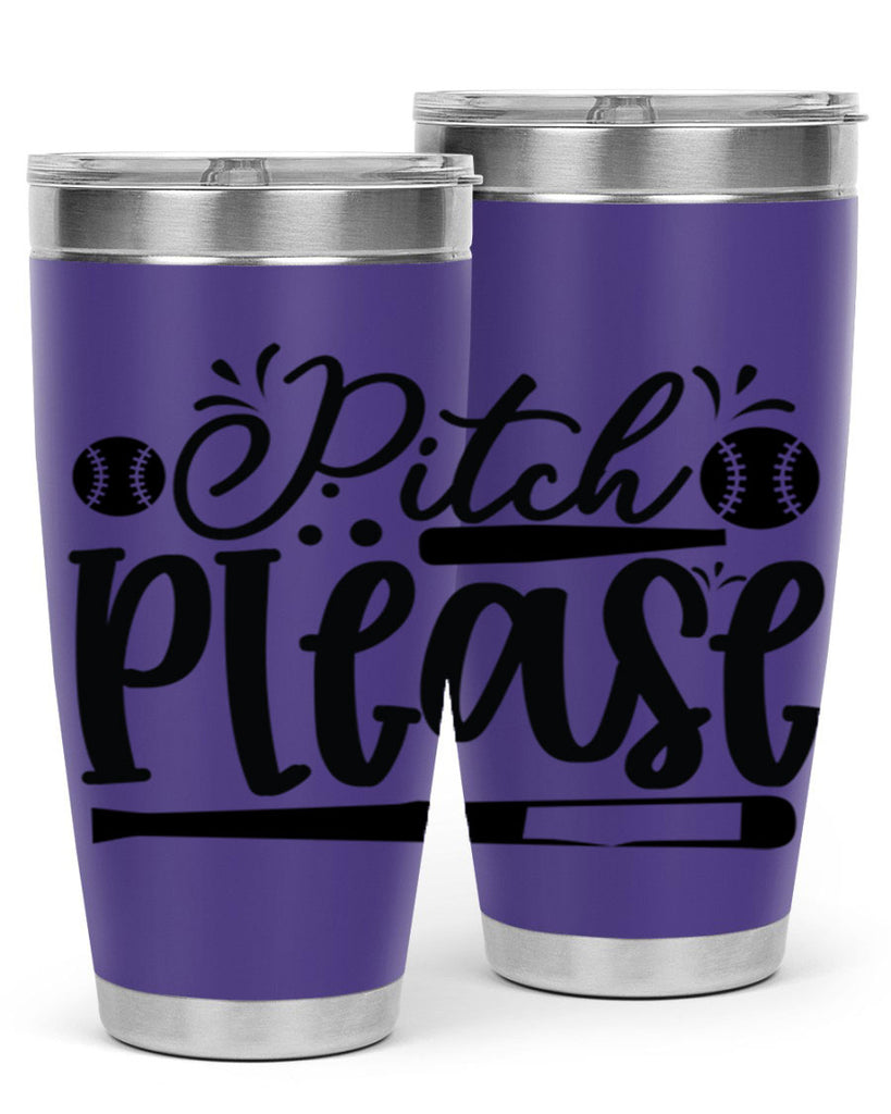Pitch Please 2209#- baseball- Tumbler