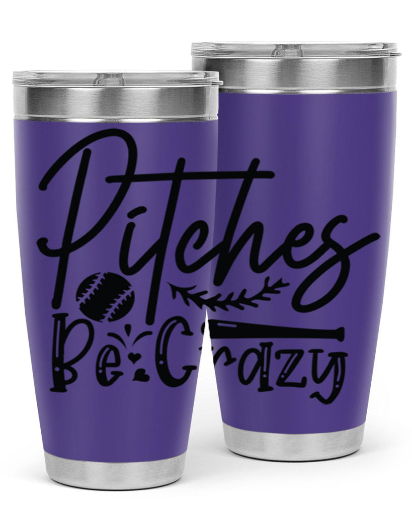 Pitches Be Crazy 2034#- baseball- Tumbler