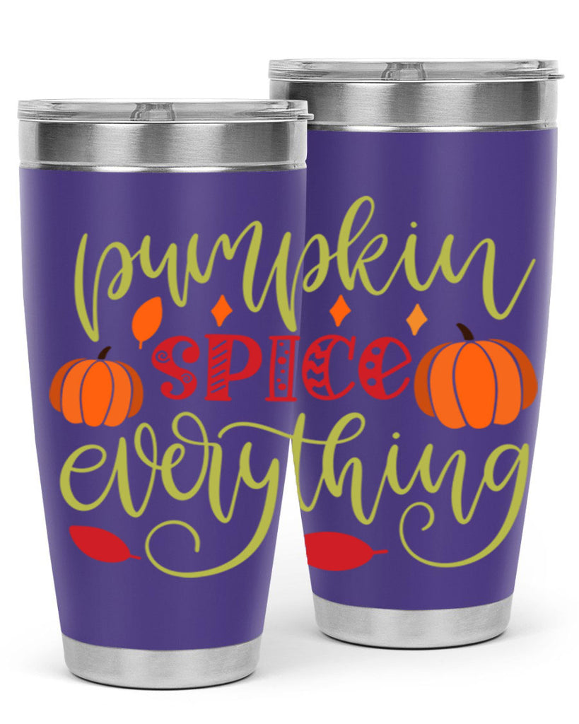 Pumpkin Spice Everything 545#- fall- Tumbler
