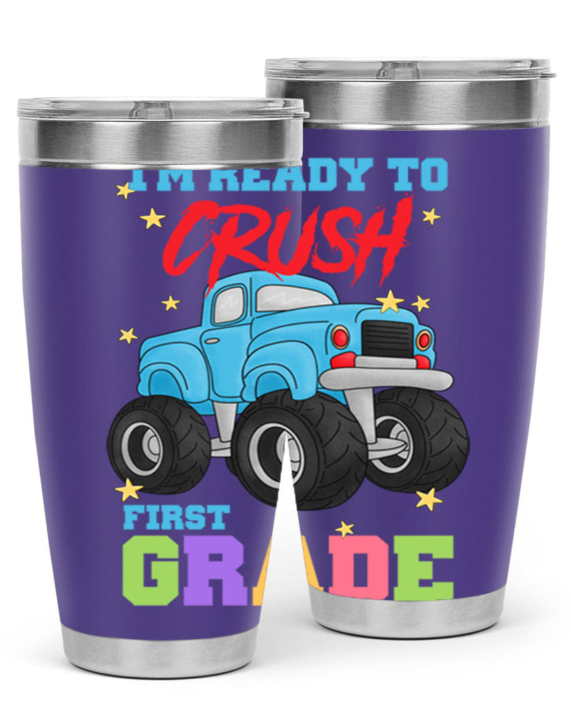 Ready to Crush 1st Grade 5#- 1st grade- Tumbler