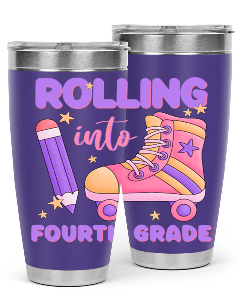 Rolling into 4th Grade 25#- 4th  grade- Tumbler