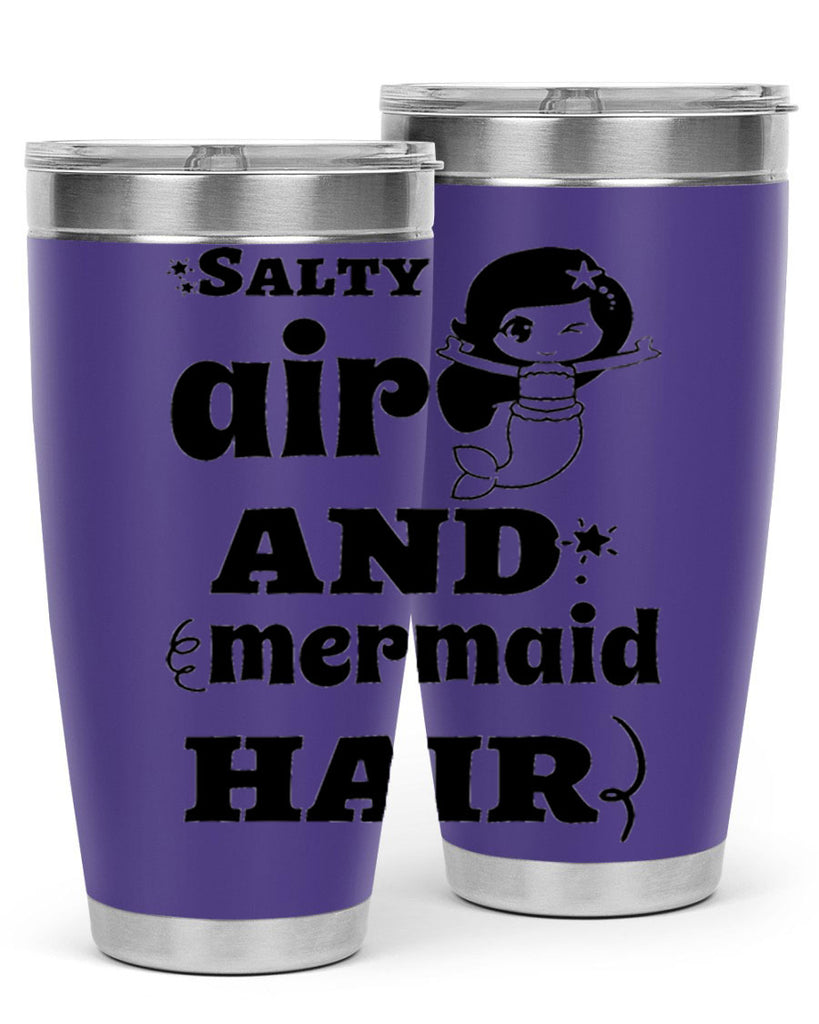 Salty air and mermaid hair 567#- mermaid- Tumbler
