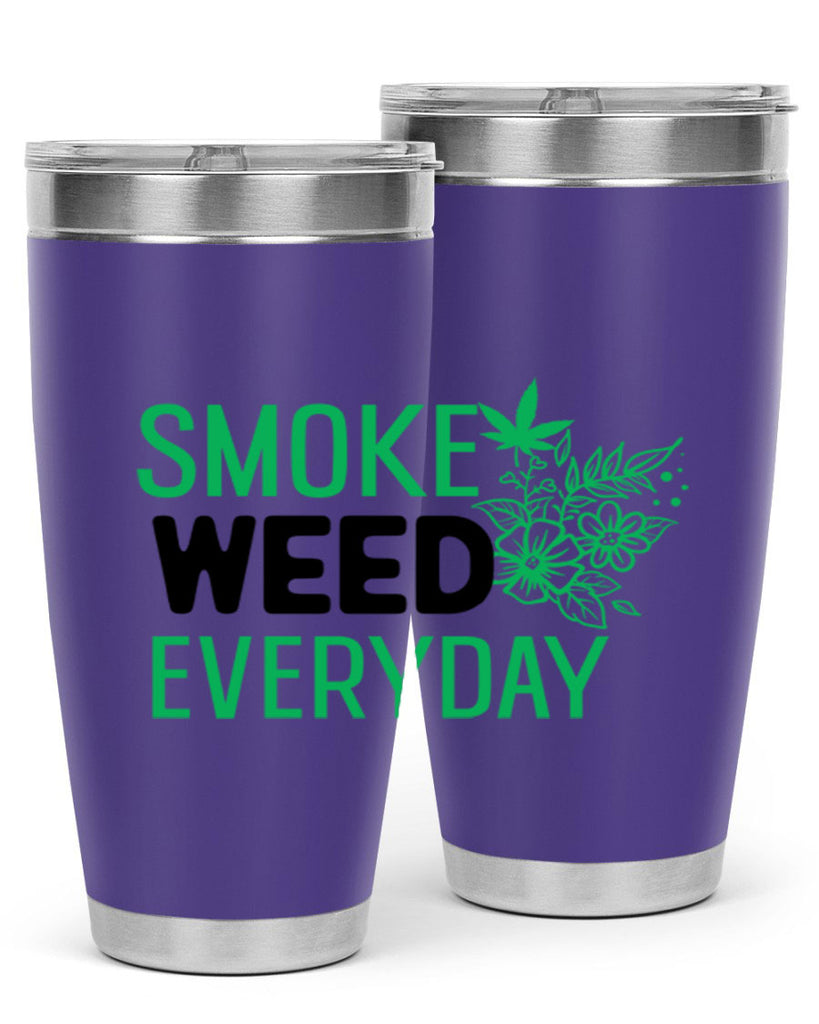 Smoke Weed Everyday 246#- marijuana- Tumbler