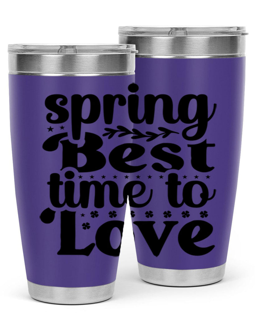 Spring Best Time To Love 410#- spring- Tumbler