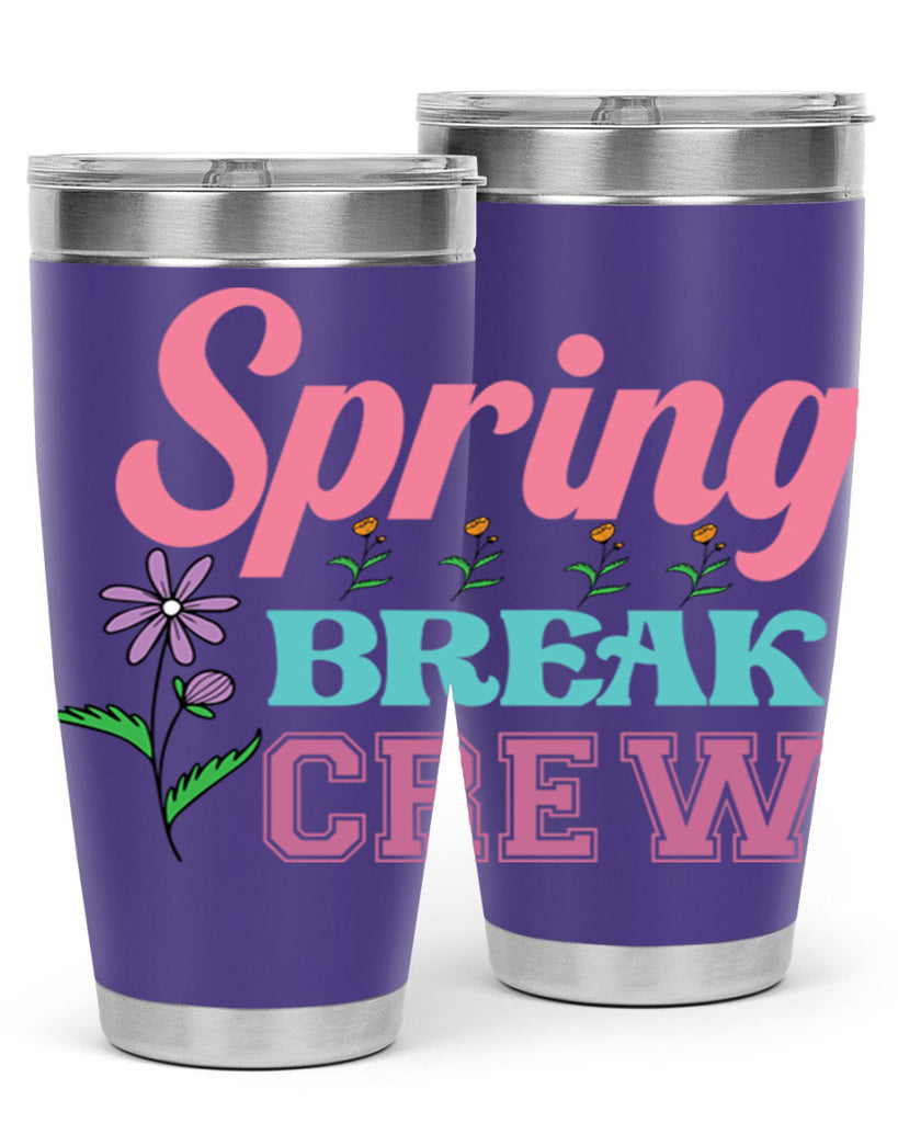 Spring Break Crew  484#- spring- Tumbler