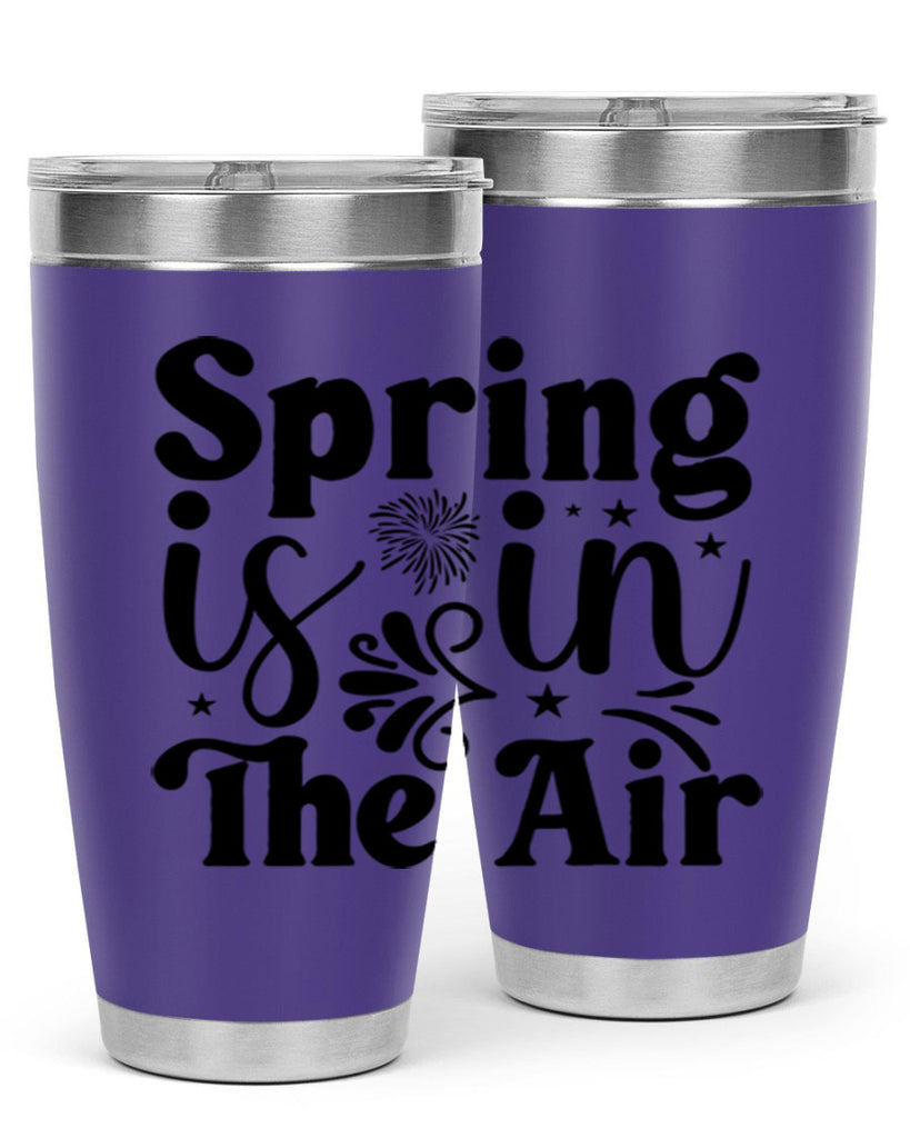 Spring Is In The Air 464#- spring- Tumbler