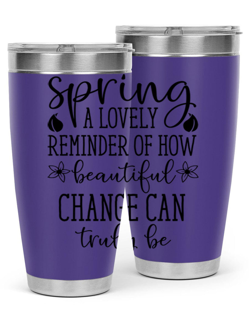 Spring a lovely reminder of 479#- spring- Tumbler