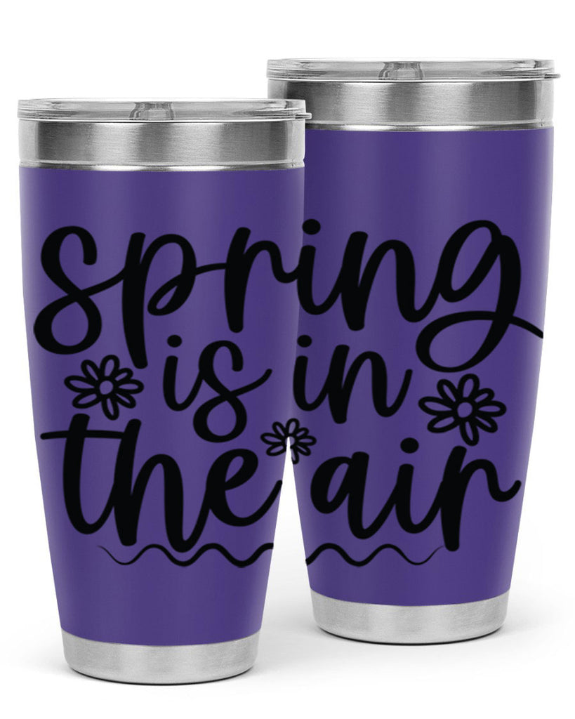 Spring is in the air 504#- spring- Tumbler