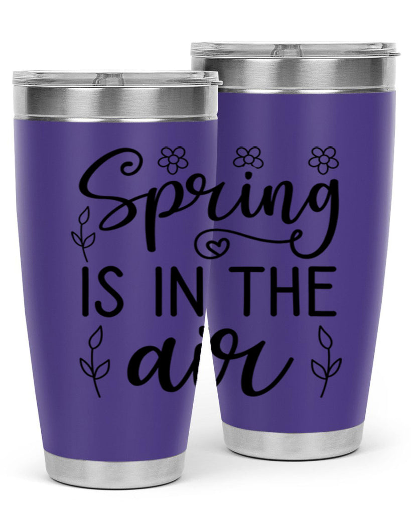 Spring is in the air 505#- spring- Tumbler