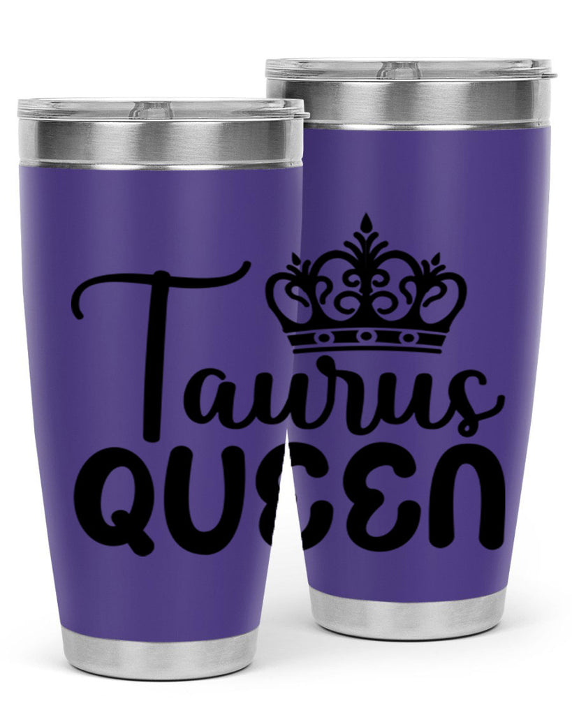 Taurus queen 504#- zodiac- Tumbler