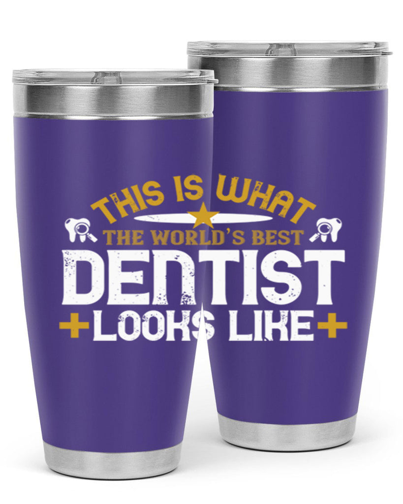 This is what Style 13#- dentist- tumbler