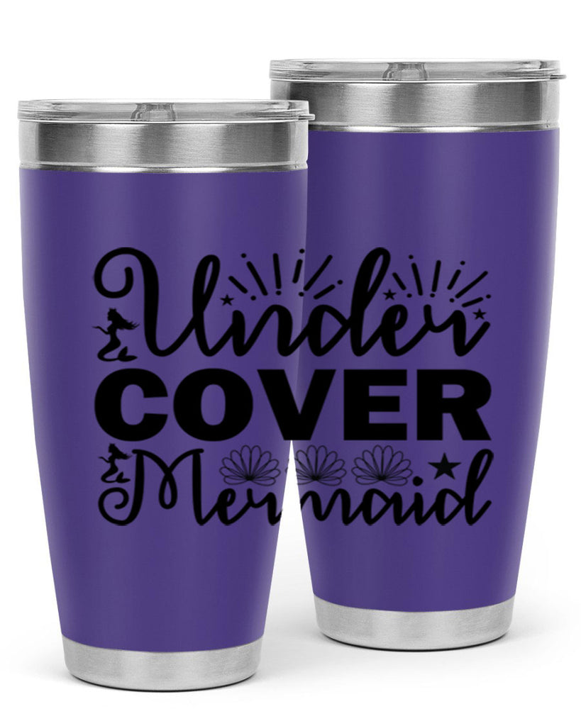 Under Cover Mermaid design 652#- mermaid- Tumbler