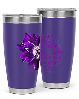 You may not remember but I will never forget alzheimer 223#- alzheimers- Tumbler