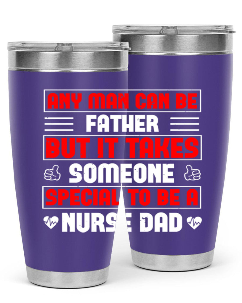 any man can be father Style 272#- nurse- tumbler