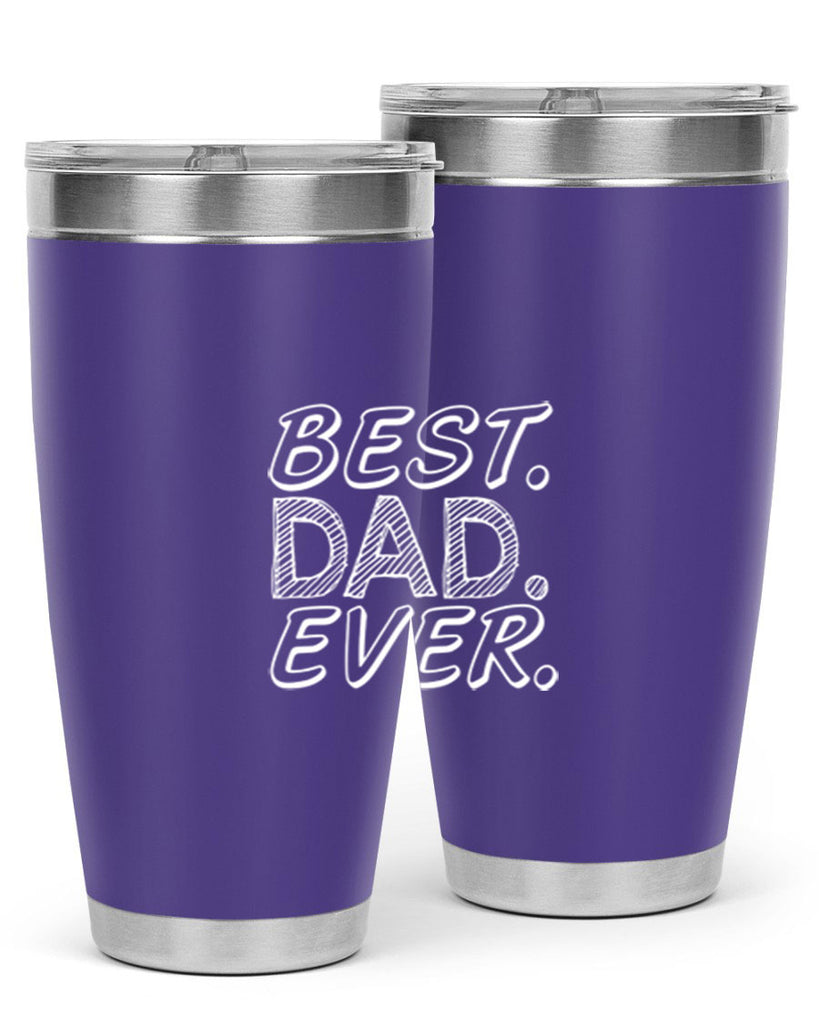 best dad ever 47#- dad- Tumbler