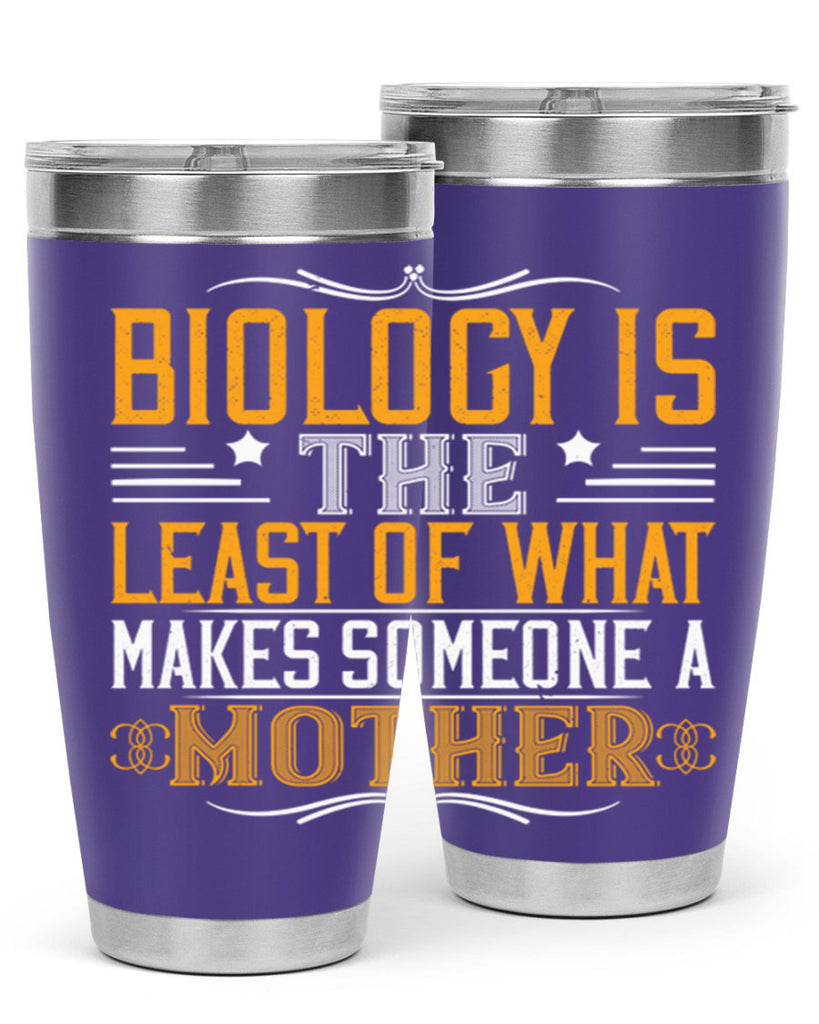 biology is the least of what makes someone a mother 196#- mom- Tumbler