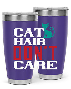 cat hair dont care o Style 29#- cat- Tumbler