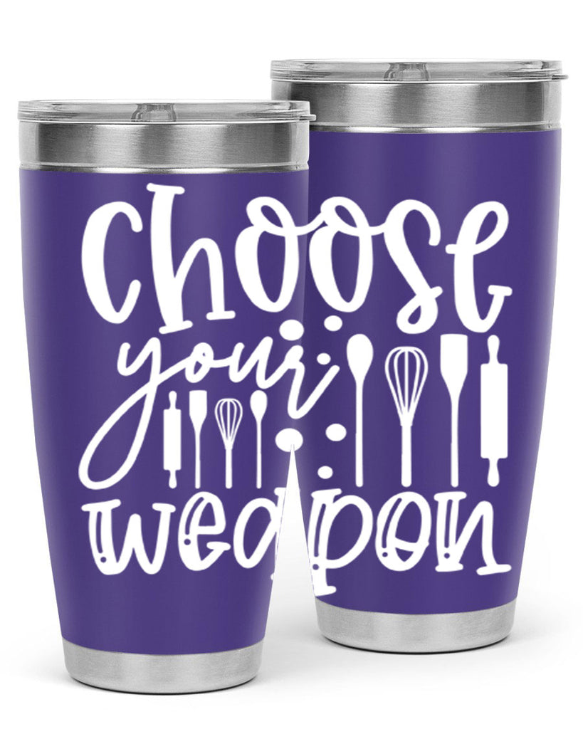 choose your wearpon 47#- kitchen- Tumbler