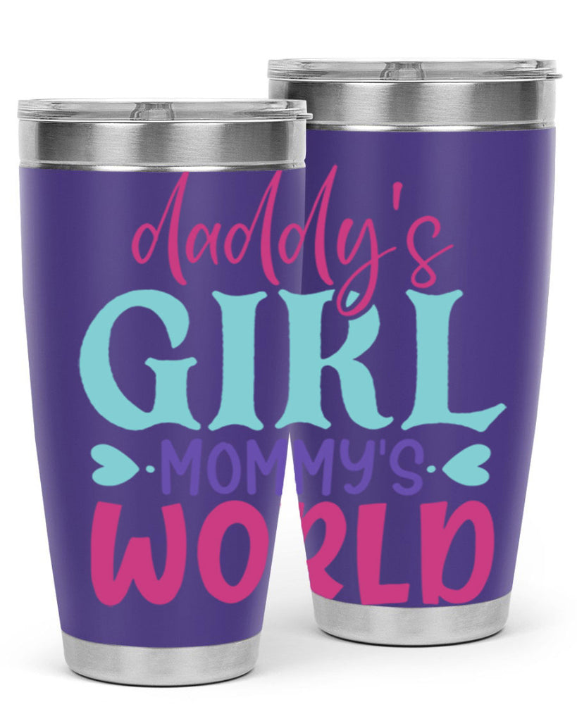 daddys girl mammys world Style 269#- baby- tumbler