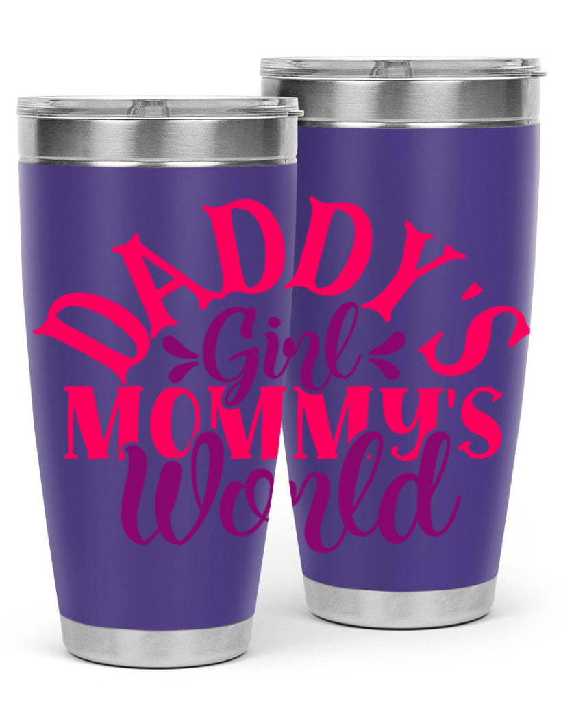 daddys girl mommys world 269#- mom- Tumbler