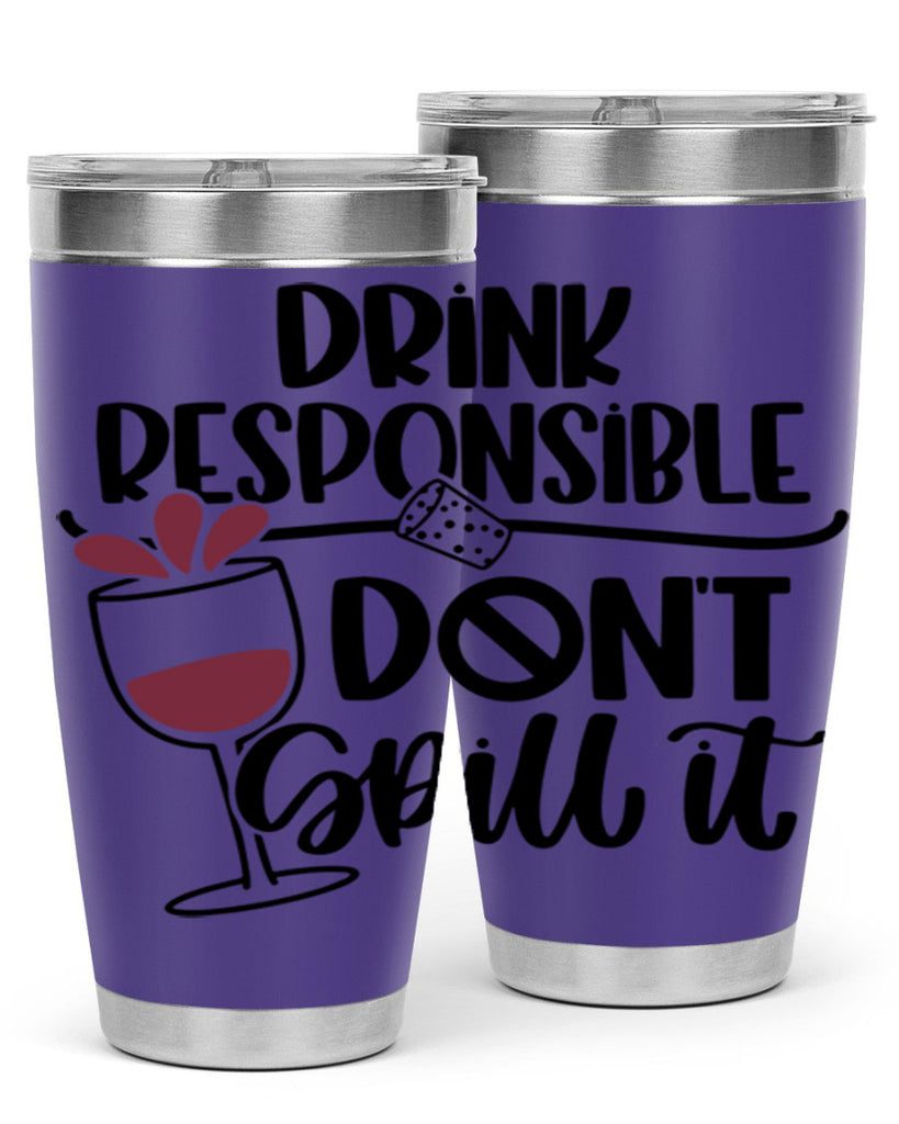 drink responsible dont 57#- wine- Tumbler