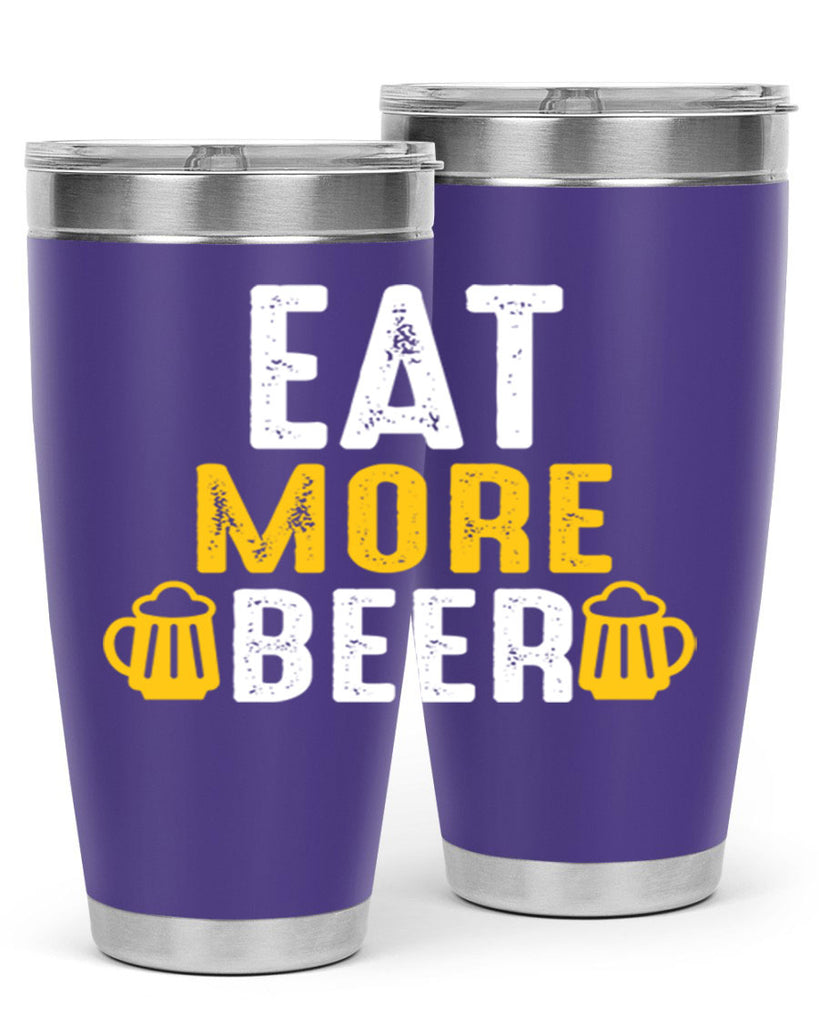 eat more beer 115#- beer- Tumbler