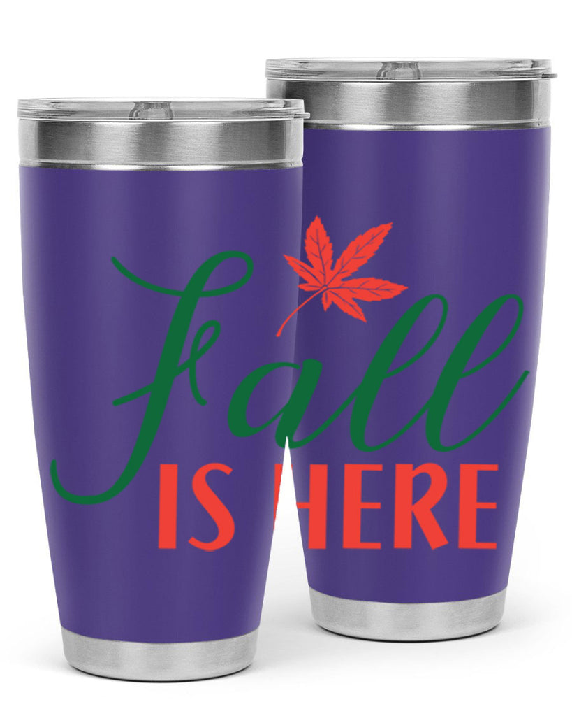 fall is here 108#- fall- Tumbler