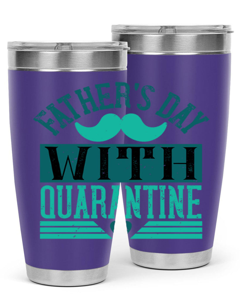 fathers day with quarantine 222#- fathers day- Tumbler