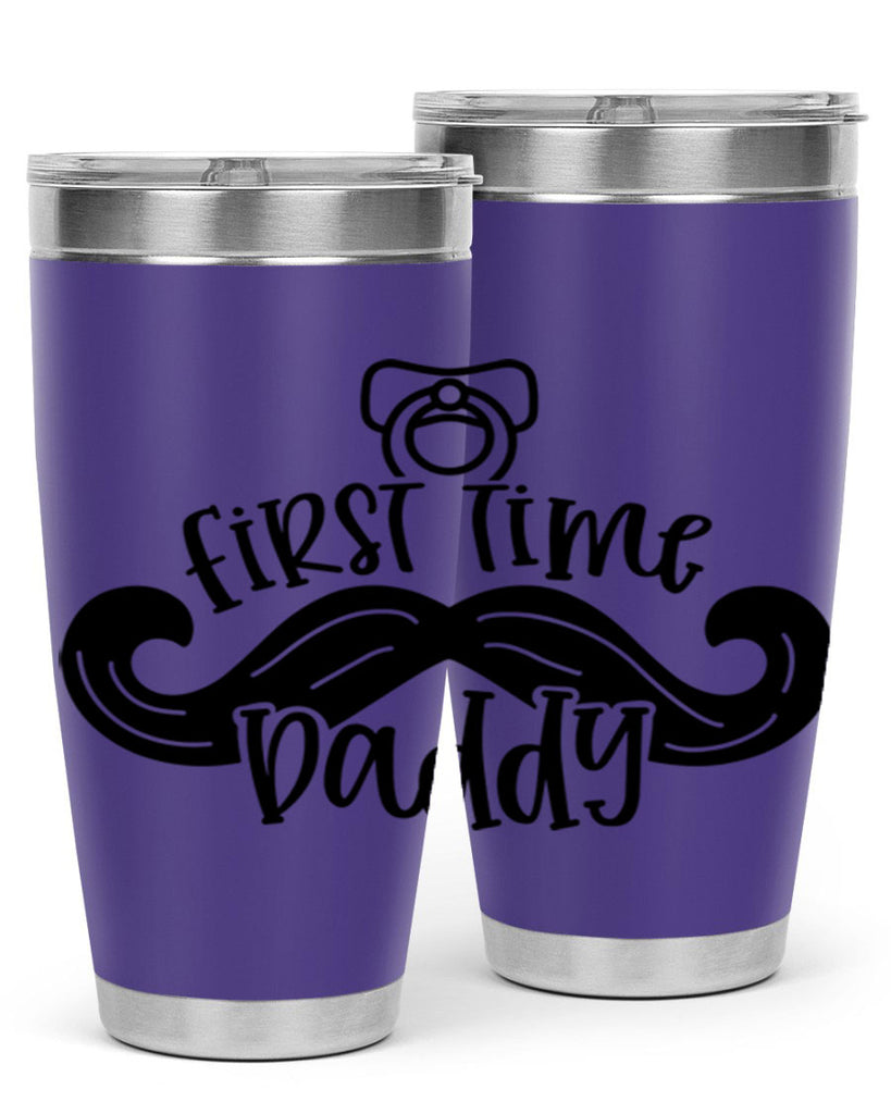first time daddy 51#- fathers day- Tumbler