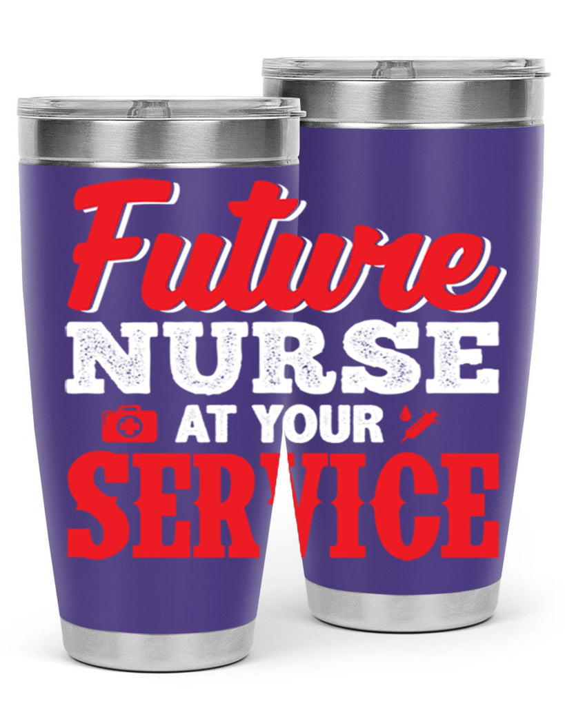 future nurse at your servicepng Style 241#- nurse- tumbler
