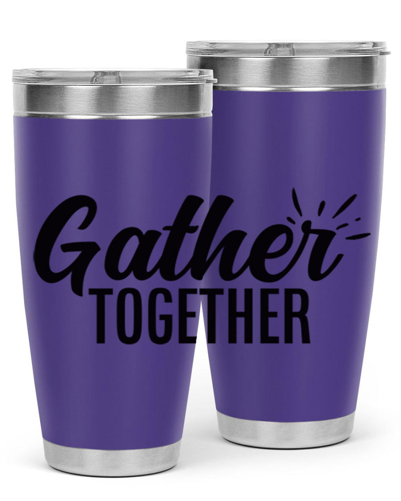 gather together 60#- thanksgiving- Tumbler