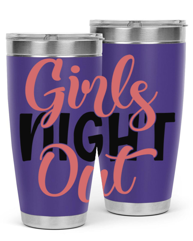 girls night out Style 54#- Best Friend- Tumbler