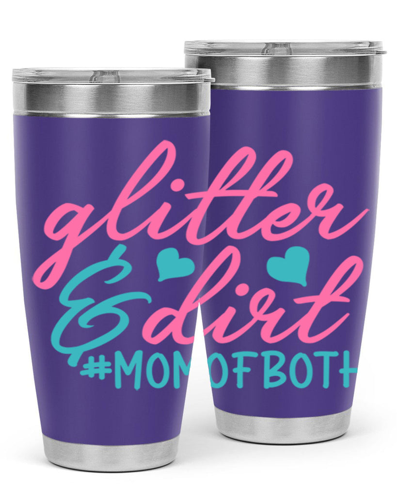 glitter dirt momofboth 265#- mom- Tumbler