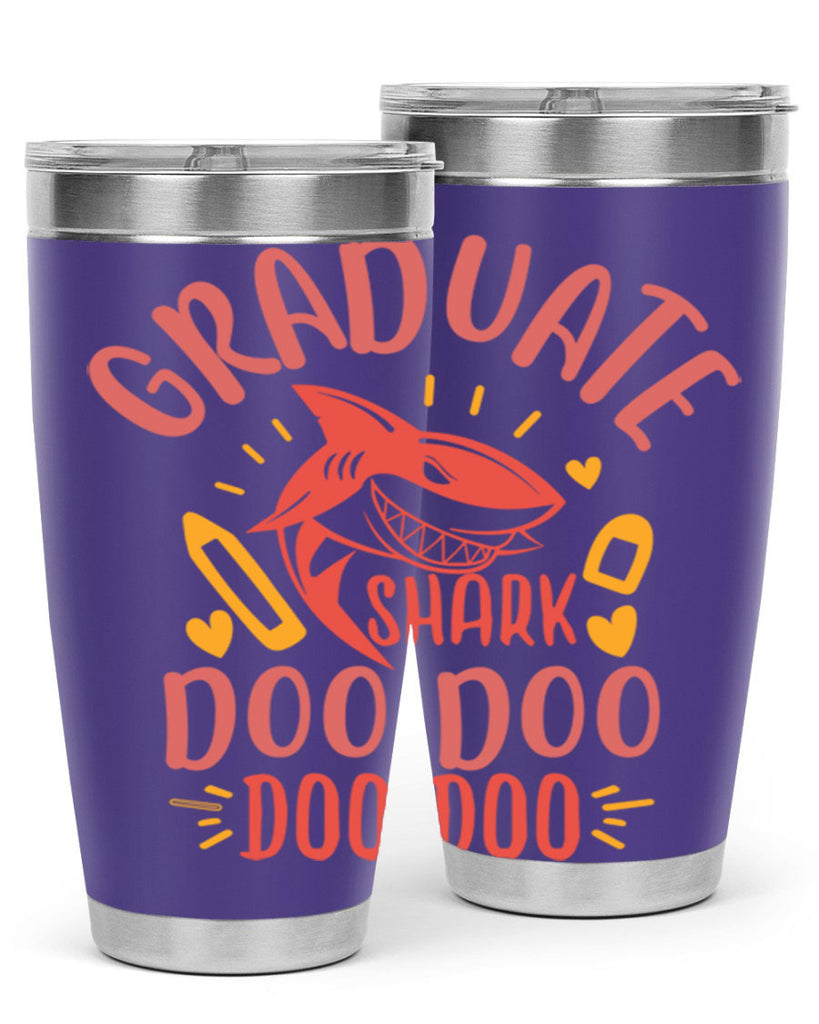 graduate shark doo doo doo doo 1#- graduation- Tumbler