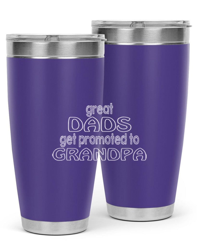 great dads get promoted to grandpa 11#- dad- Tumbler