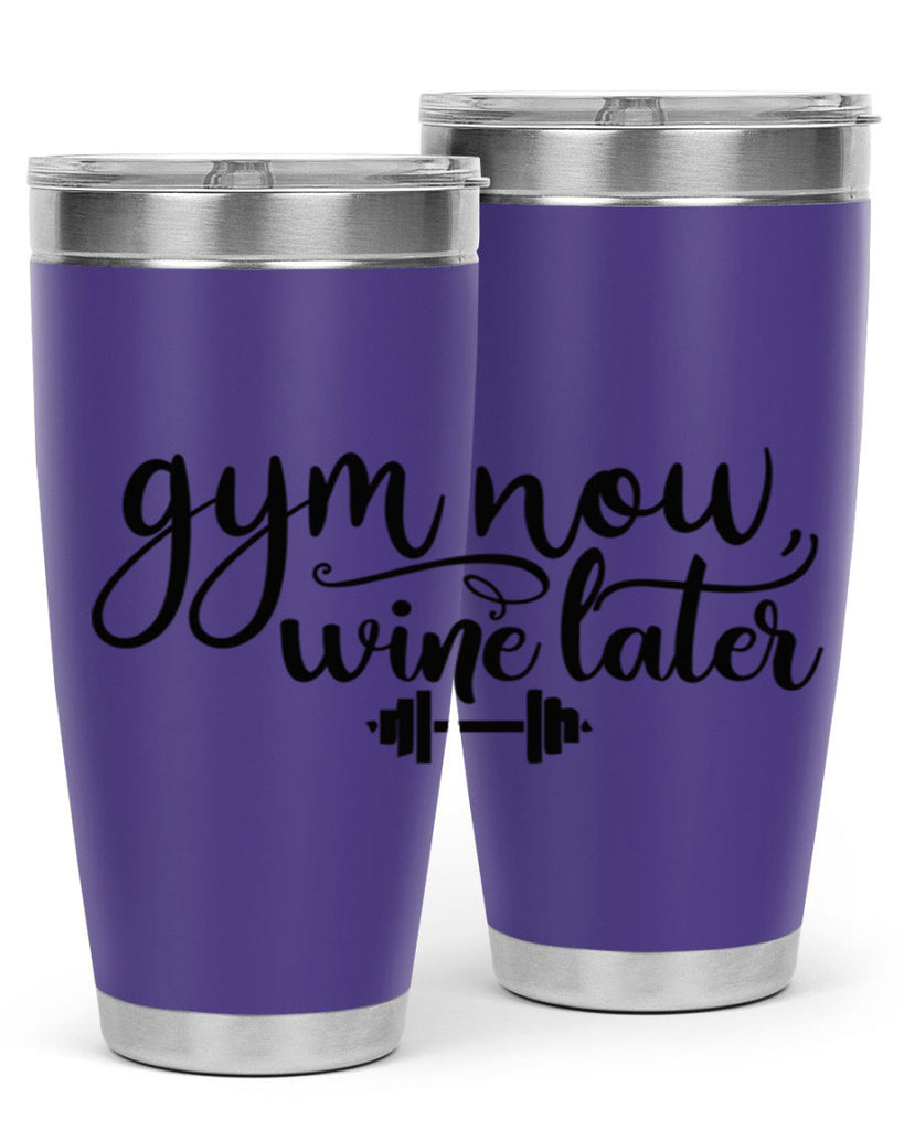 gym now wine later 42#- gym- Tumbler