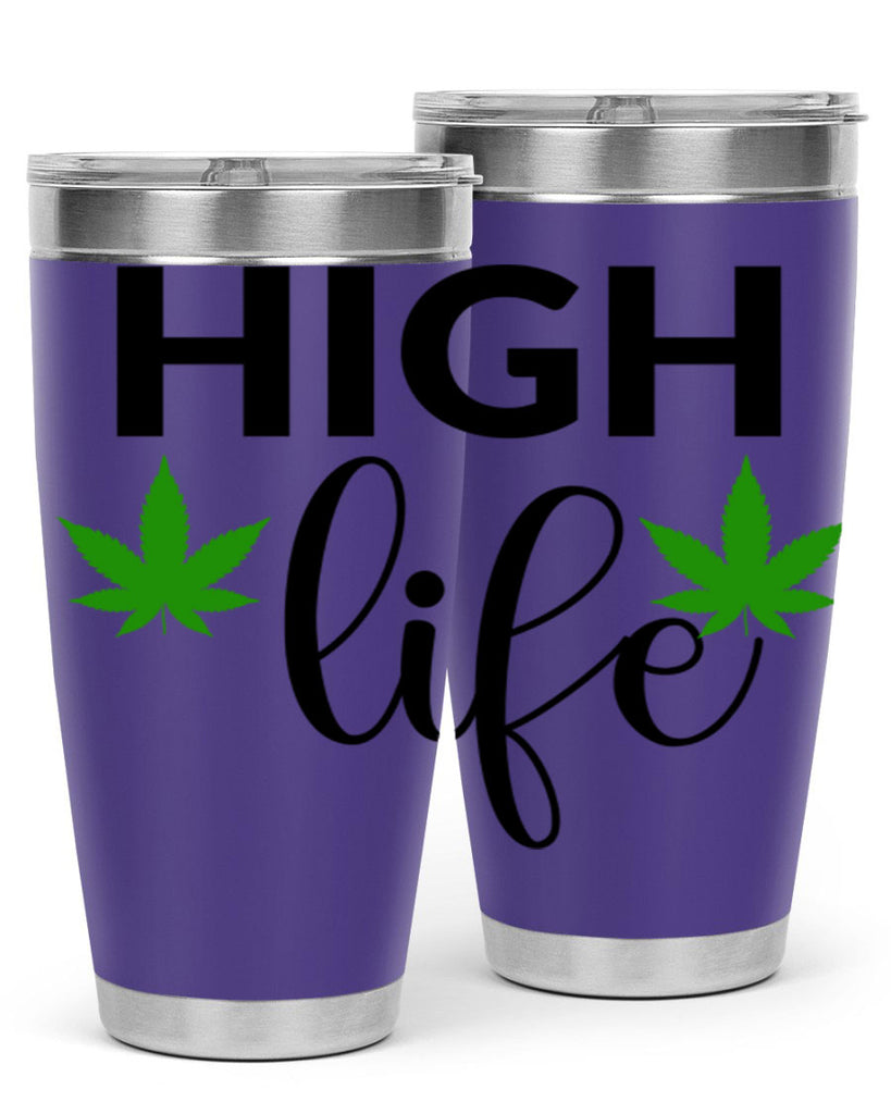 high life 117#- marijuana- Tumbler