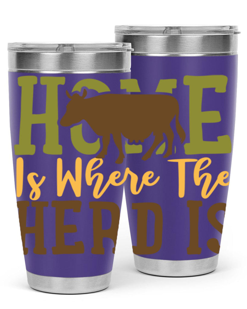 home is where the herd is 7#- farming and gardening- Tumbler