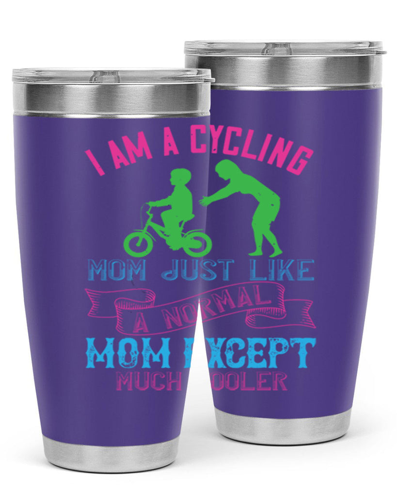 i am a cycling mom just like a normal 164#- mom- Tumbler