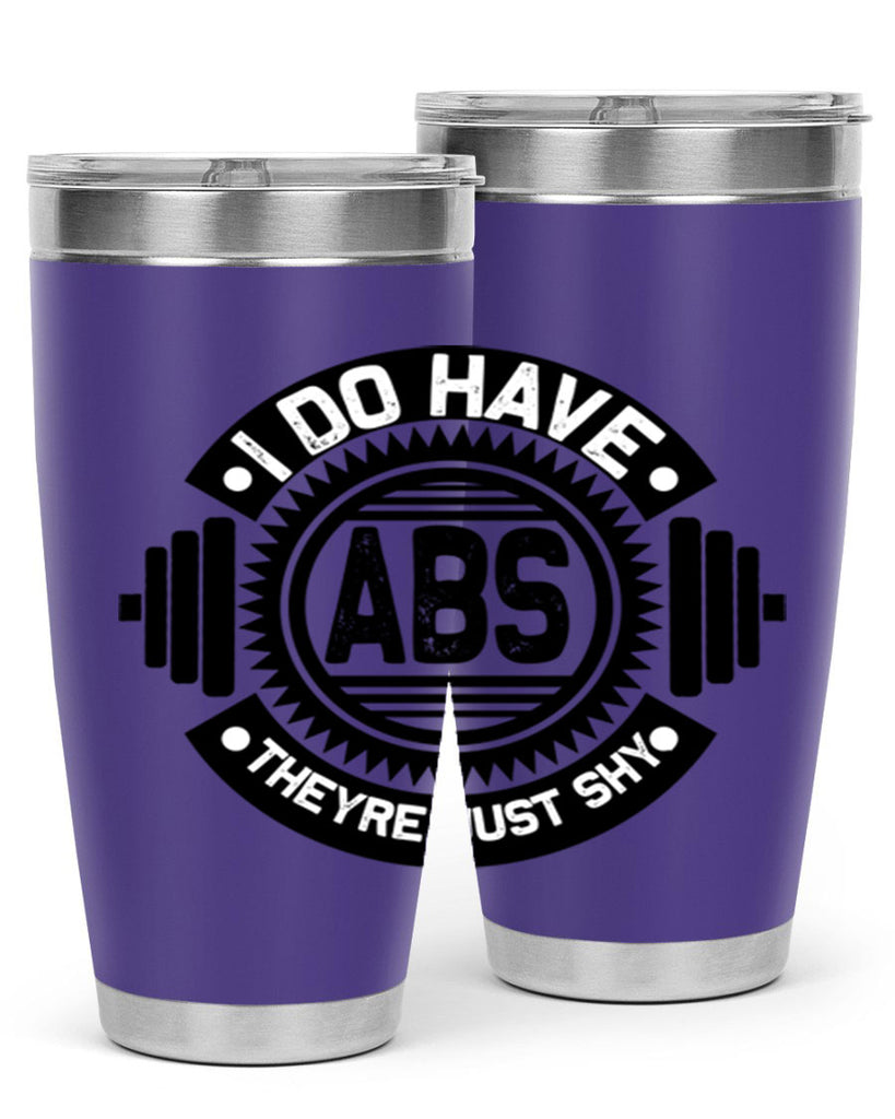 i do have abs 8#- gym- Tumbler