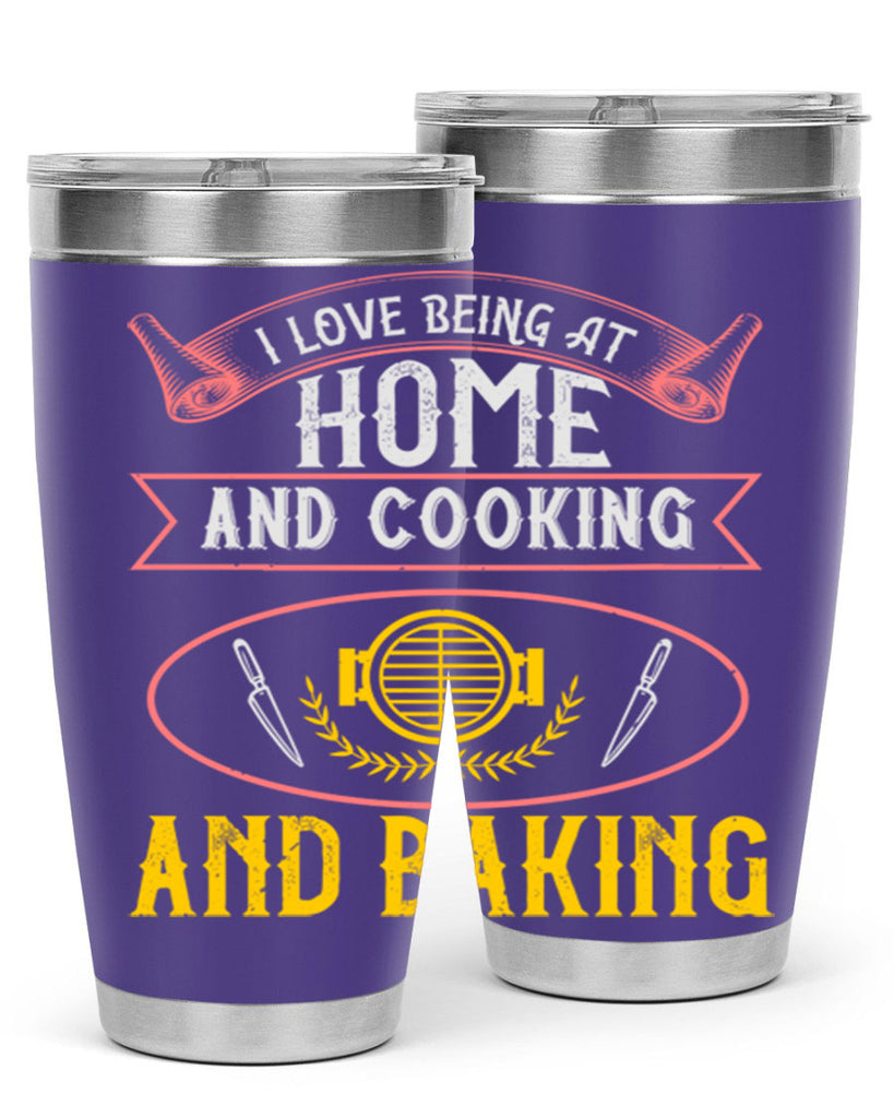 i love being at home and cooking and baking 31#- cooking- Tumbler