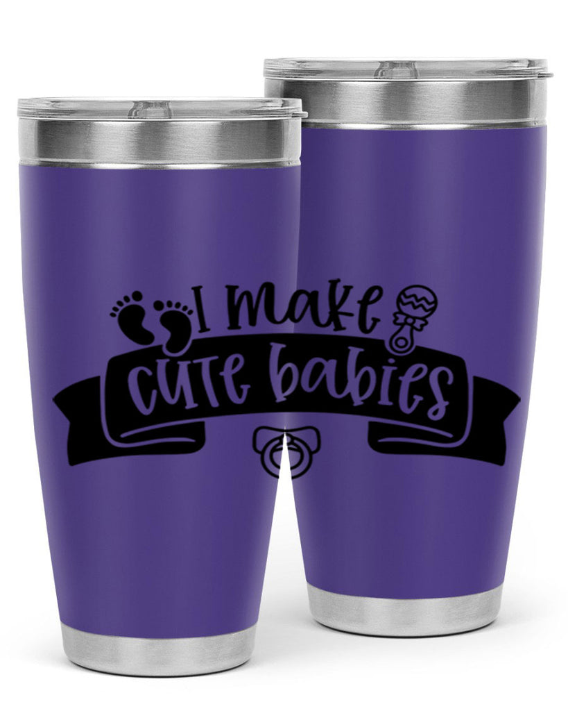 i make cute babies 38#- fathers day- Tumbler