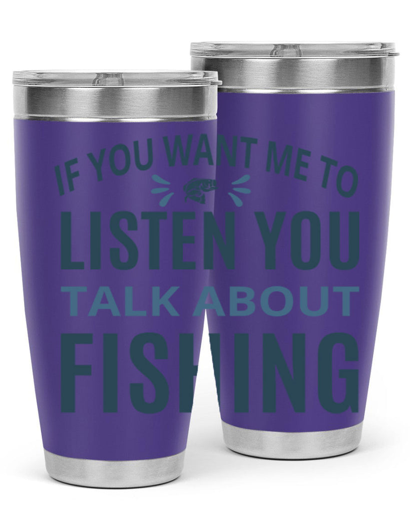 if you want 86#- fishing- Tumbler