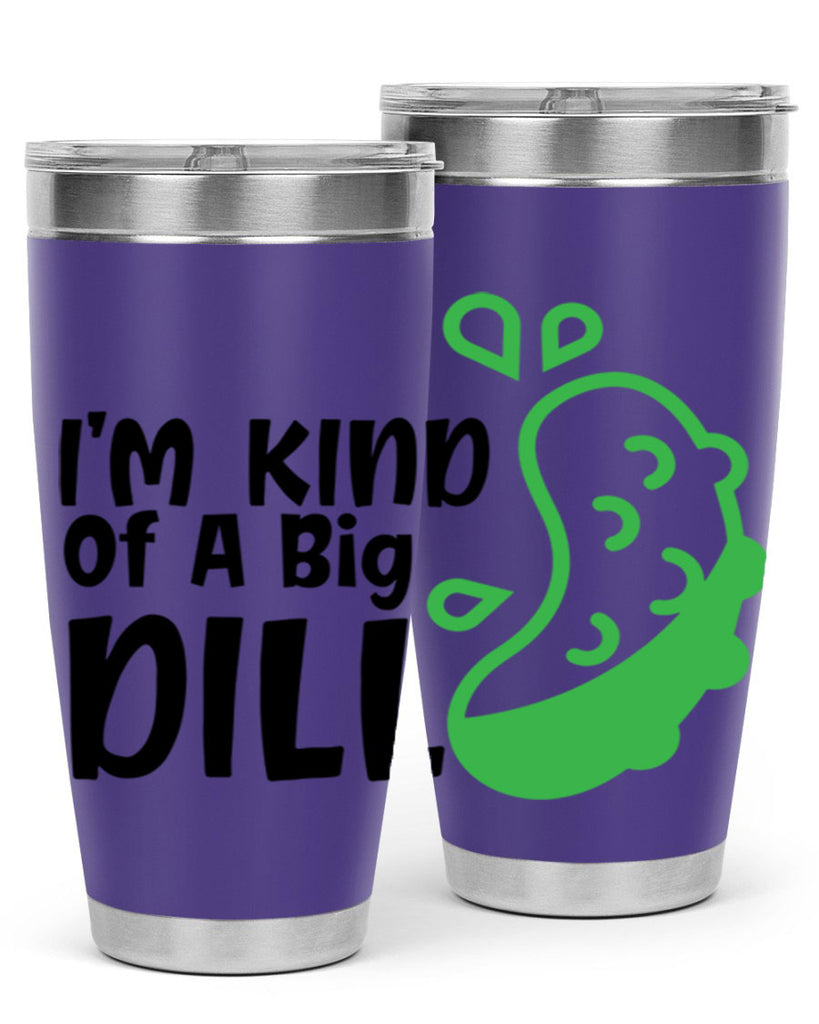 im kind of a big dill Style 242#- baby- tumbler