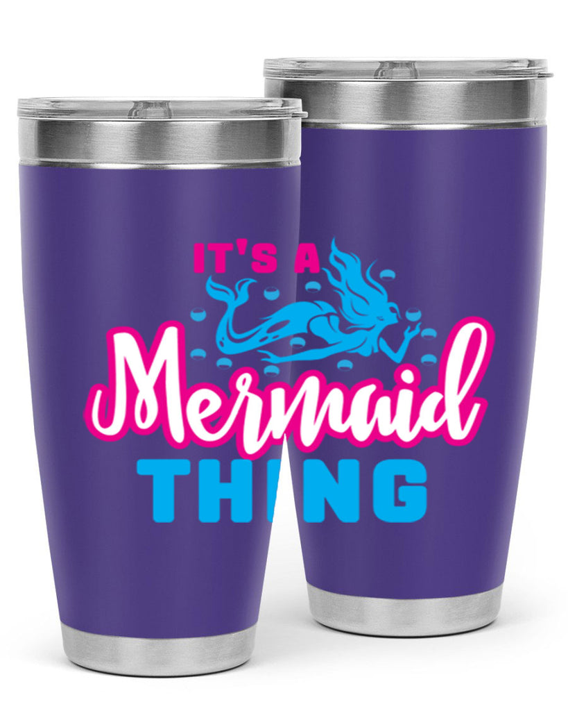 its a mermaid thing 277#- mermaid- Tumbler