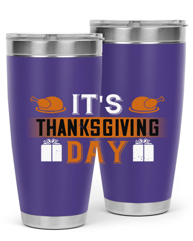 its thanksgiving day 26#- thanksgiving- Tumbler