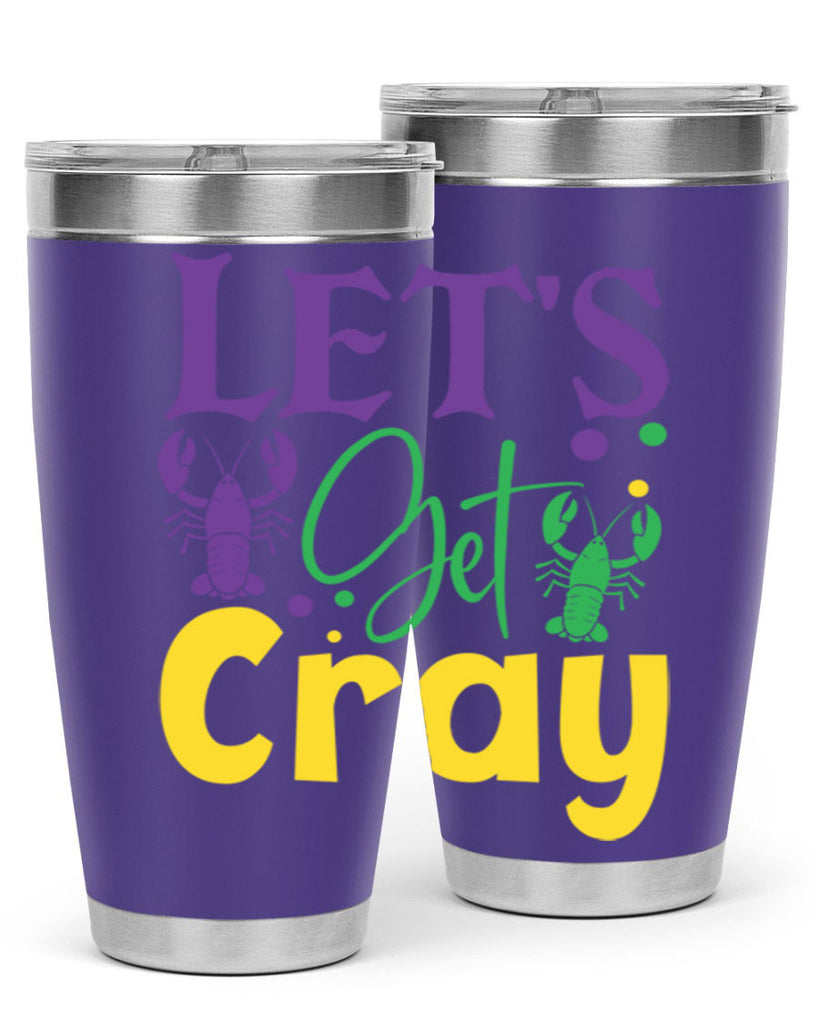 lets get cray 81#- mardi gras- Tumbler