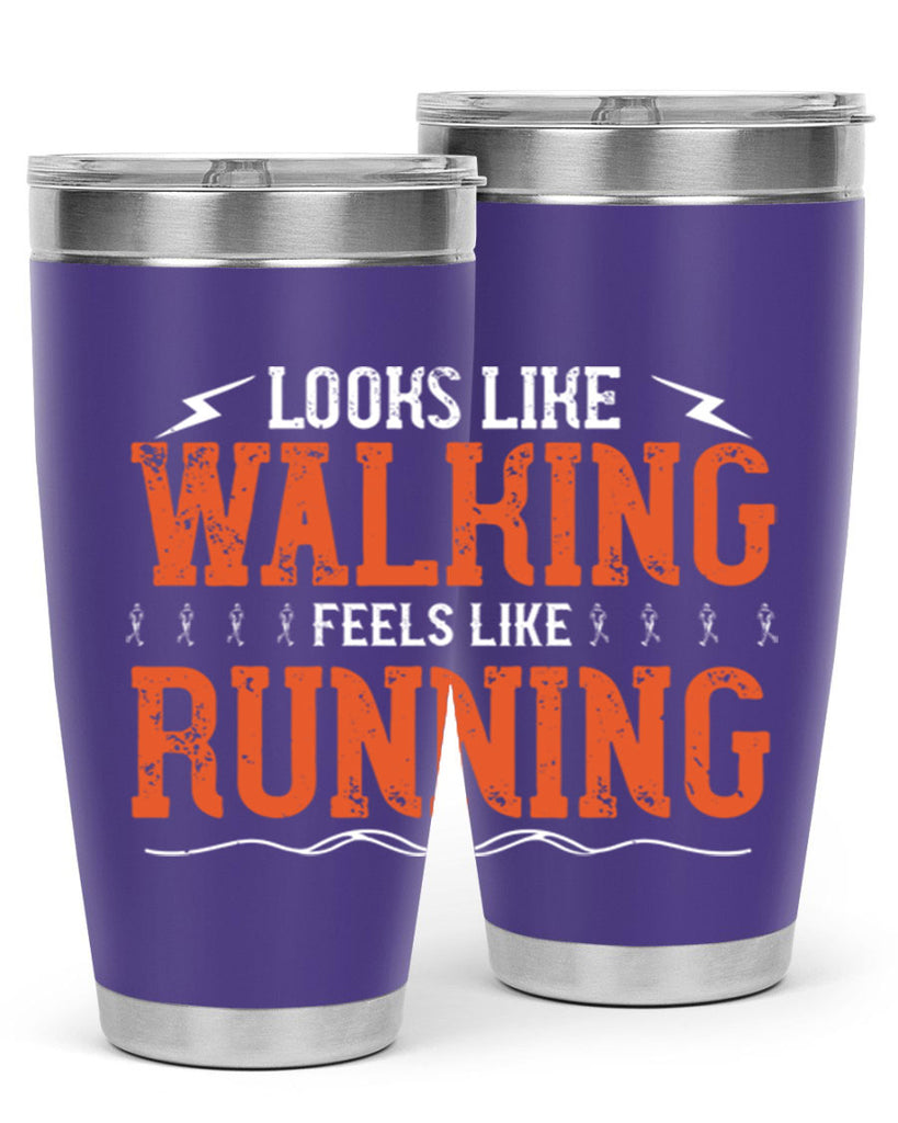 looks like walking feels like running 32#- running- Tumbler